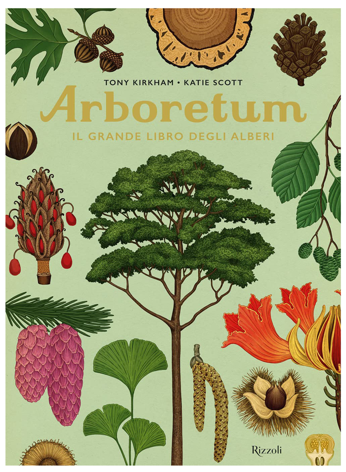 Arboretum. Il grande libro degli alberi