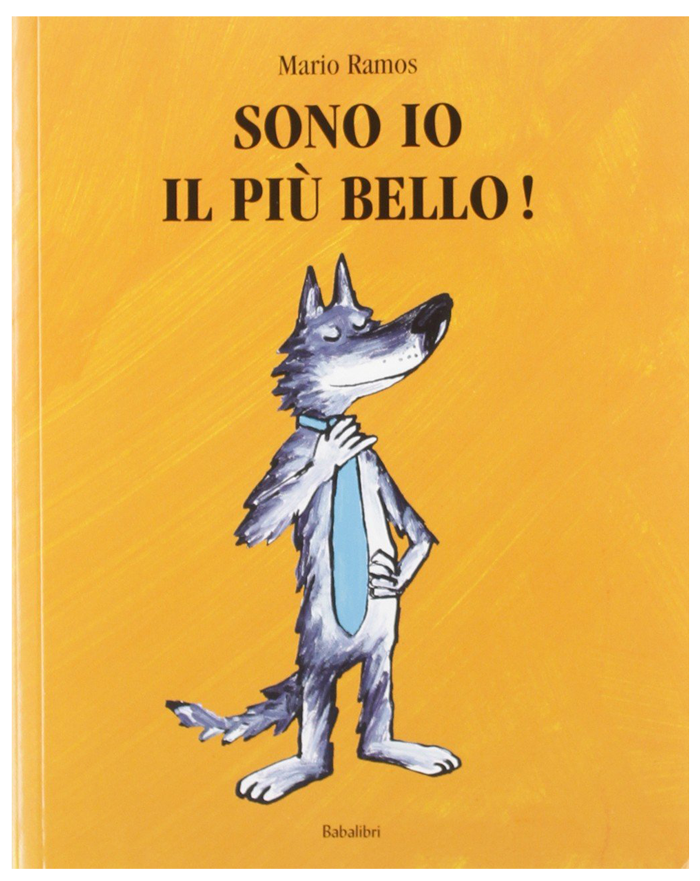 Sono io il più bello! Ed. Tascabile La Piccola Ghianda
