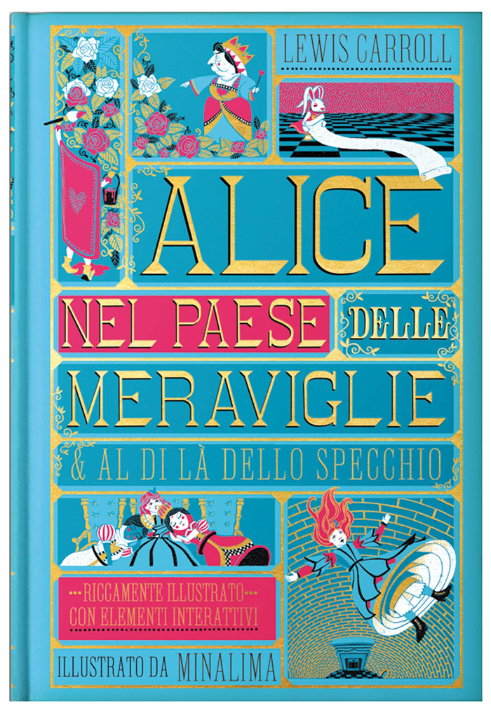 Alice nel paese delle meraviglie - Al di là dello specchio. Ediz. Integrale