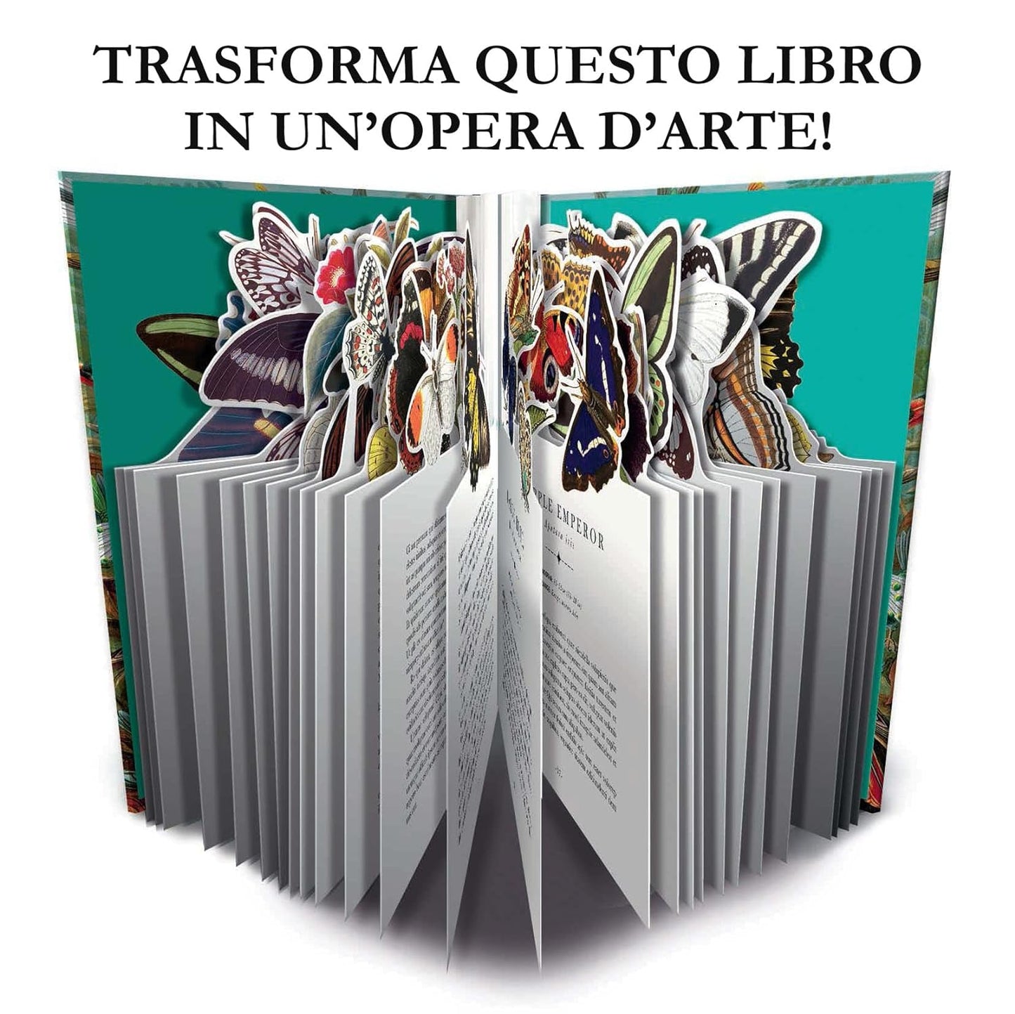 Le farfalle. Il libro che si trasforma in un'opera d'arte