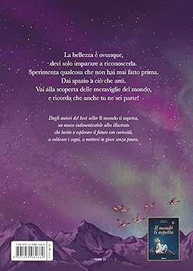 Tu sei una meraviglia.