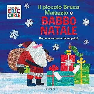 Il piccolo bruco Maisazio e Babbo Natale