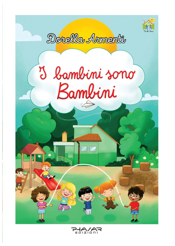 I bambini sono bambini