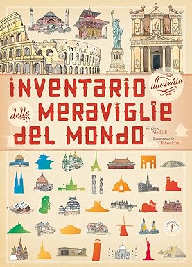 Inventario illustrato delle meraviglie del mondo