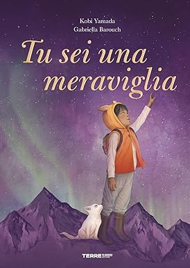 Tu sei una meraviglia.