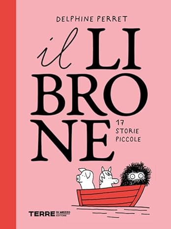 Il librone. 17 storie piccole.
