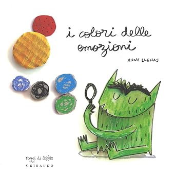 I colori delle emozioni. Ediz. a colori Copertina rigida