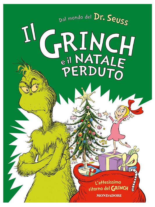 Grinch e il Natale perduto. Ediz. a colori