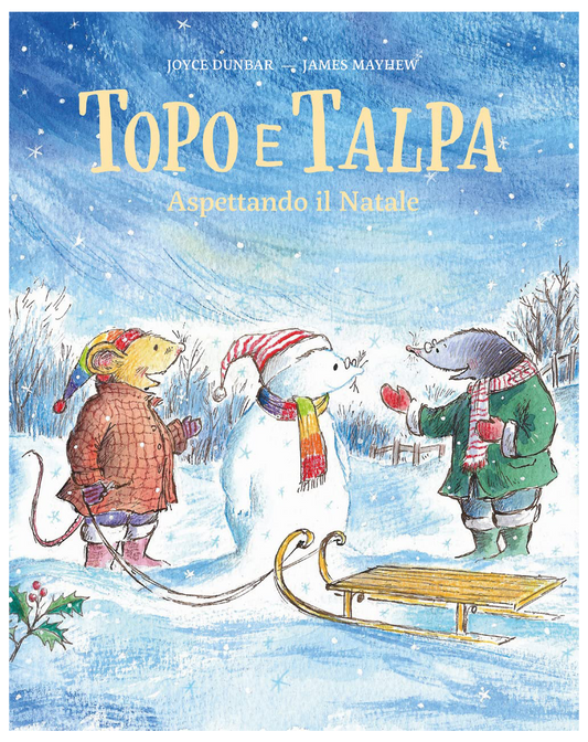 Topo e Talpa. Aspettando il Natale. Ediz. a colori