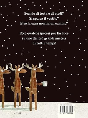 Come fa Babbo Natale a passare dal camino?