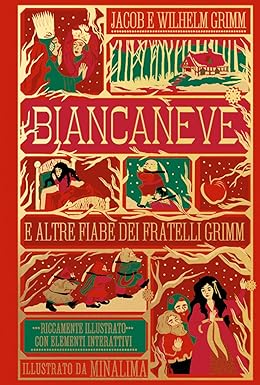 Biancaneve e altre fiabe dei Fratelli Grimm