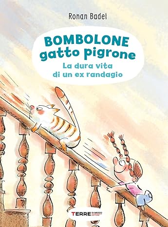 Bombolone gatto pigrone. La dura vita di un ex randagio