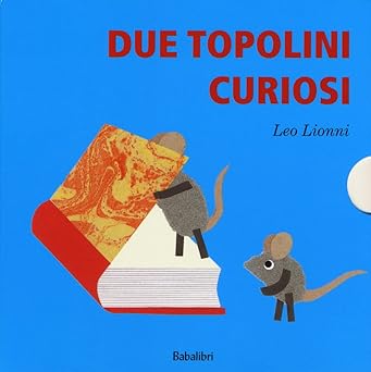 DUE TOPOLINI CURIOSI