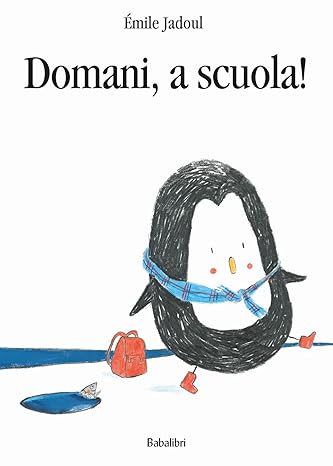 DOMANI, A SCUOLA!