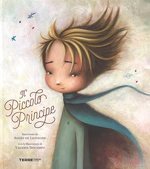 Il Piccolo Principe da Antoine de Saint-Exupéry