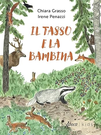 Il tasso e la bambina.