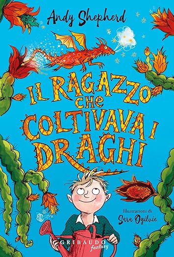 Il ragazzo che coltivava i draghi