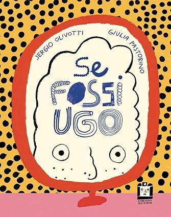 Se fossi Ugo