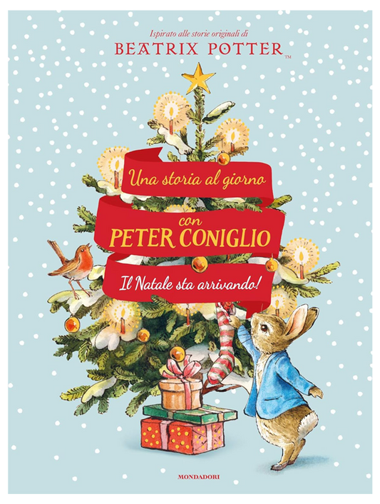 Il Natale sta arrivando! Una storia al giorno con Peter Coniglio